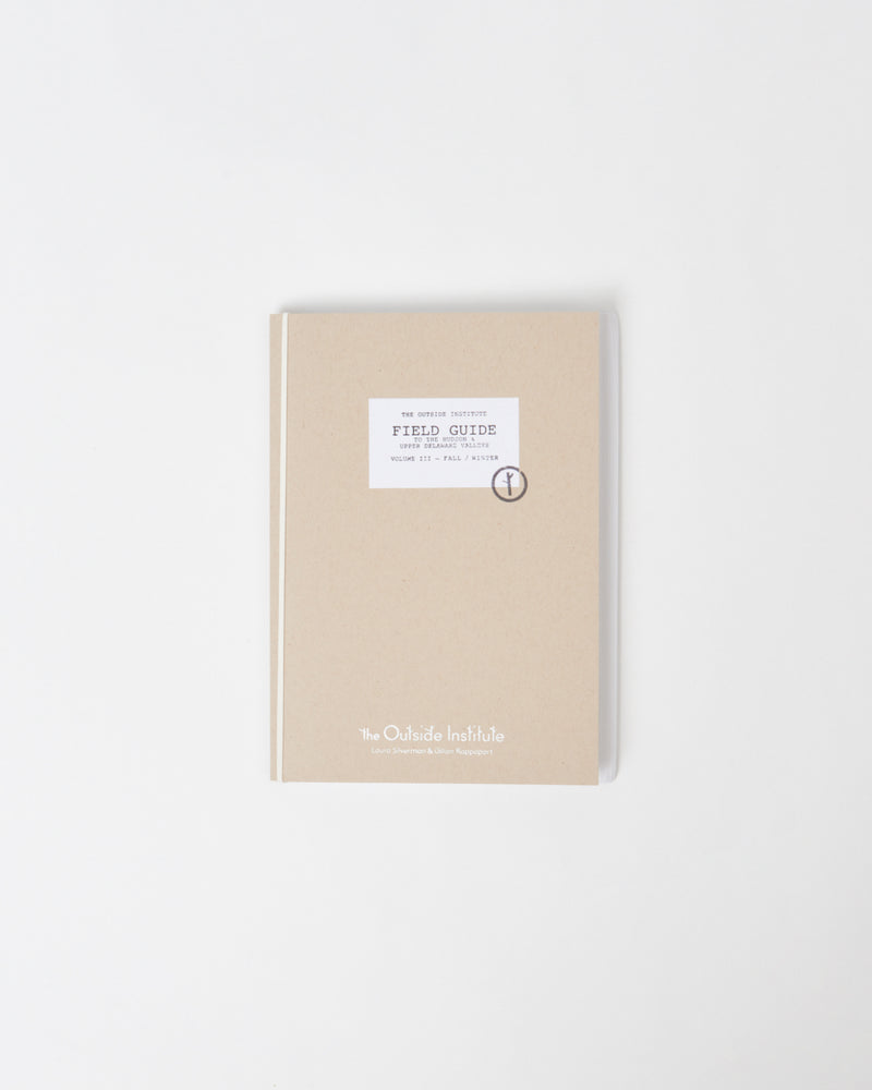 Field Guide Volume 3 - Fall/Winter